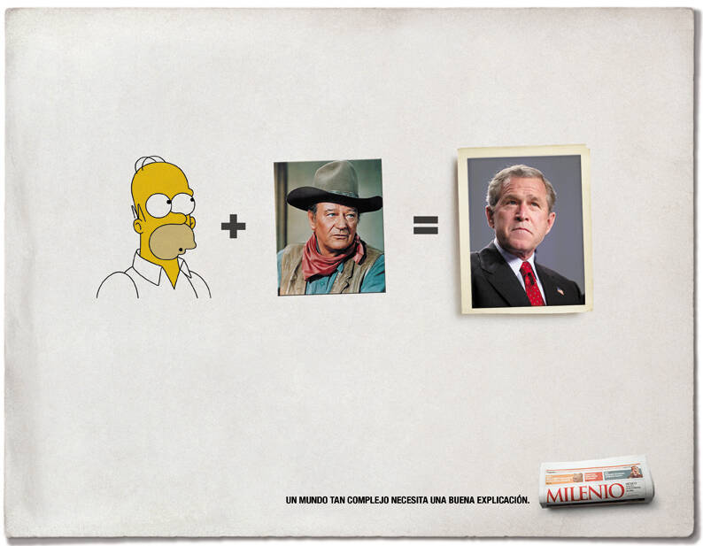 Homer Simpson + John Wayne = George W. Bush